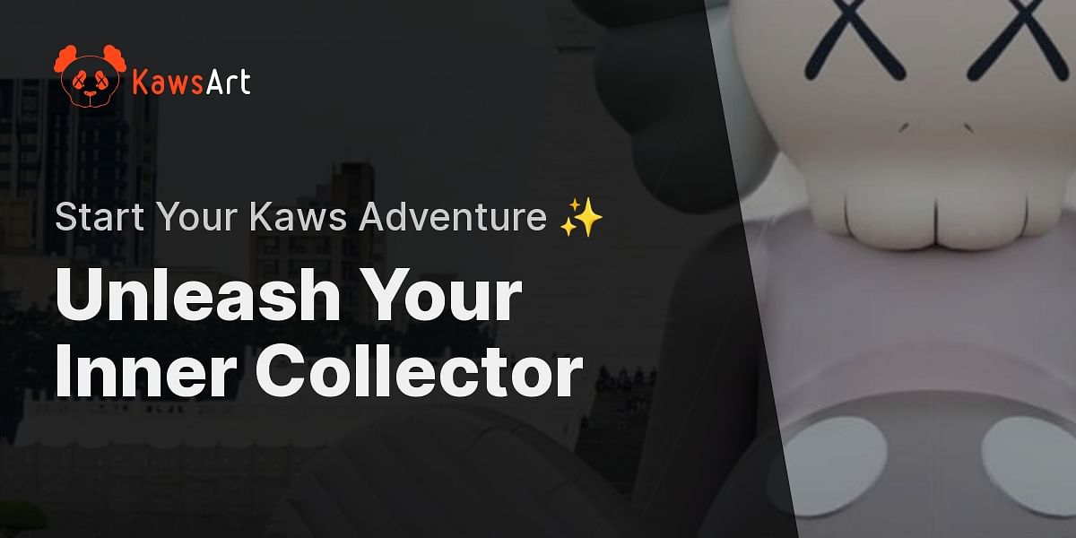 How to Start Your Own Kaws Art Collection