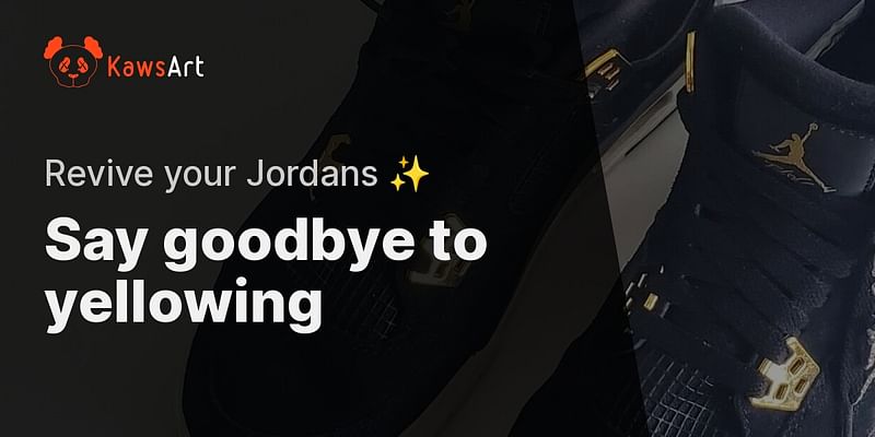 Say goodbye to yellowing - Revive your Jordans ✨