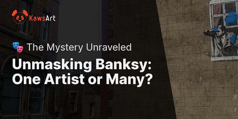 Unmasking Banksy: One Artist or Many? - 🎭 The Mystery Unraveled