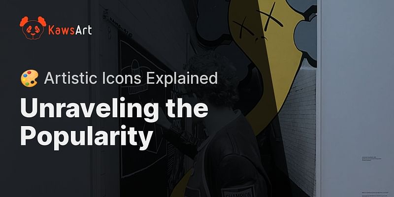 Unraveling the Popularity - 🎨 Artistic Icons Explained