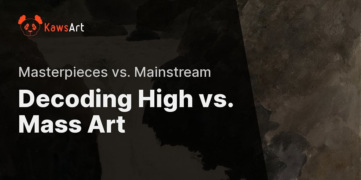 Understanding the Difference Between High Art and Mass Art Kaws Art